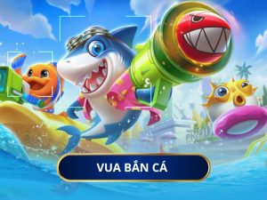 Tại Sao Vua Bắn Cá Tại 56WIN Lại Khác Biệt